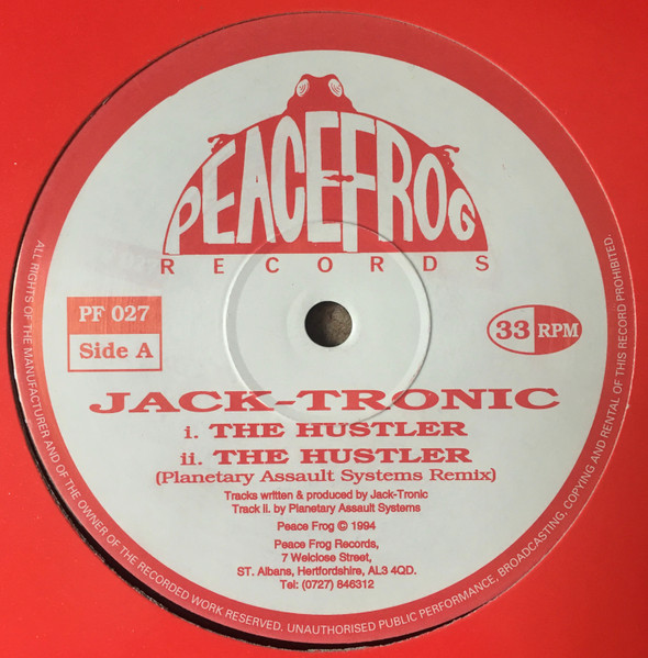 Jack-Tronic - The Hustler | Peacefrog Records (PF 027) - main Jack-Tronic - The Hustler | Peacefrog Records (PF 027) - main
