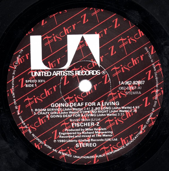 Fischer-Z - Going Deaf For A Living | United Artists Records (1A 062-82867) - 3 Fischer-Z - Going Deaf For A Living | United Artists Records (1A 062-82867) - 3