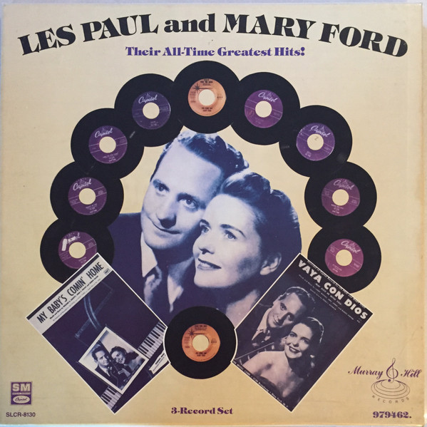 Les Paul & Mary Ford - Their All-Time Greatest Hits! | Capitol Special Markets (SLCR-8130) - main Les Paul & Mary Ford - Their All-Time Greatest Hits! | Capitol Special Markets (SLCR-8130) - main