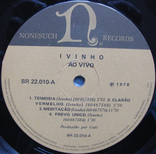 Ivinho - Ao Vivo | Nonesuch (BR 22.010) - 3 Ivinho - Ao Vivo | Nonesuch (BR 22.010) - 3