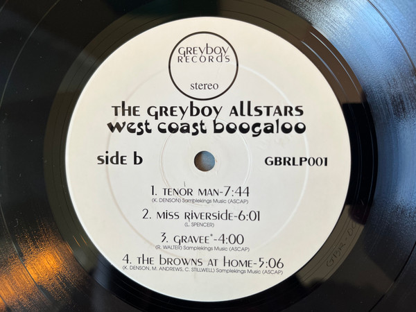 The Greyboy Allstars With Fred Wesley - West Coast Boogaloo | Greyboy Records (GBRLP001) - 4 The Greyboy Allstars With Fred Wesley - West Coast Boogaloo | Greyboy Records (GBRLP001) - 4