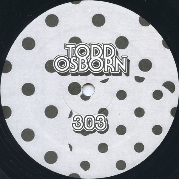 Todd Osborn - 303 / 909 | 7777 (7777-005)