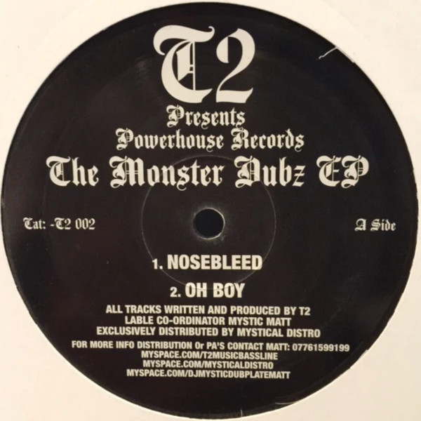 T2 - The Monster Dubz EP | Powerhouse Records (T2 002)