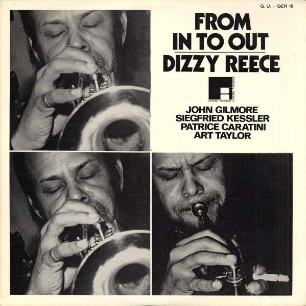 Dizzy Reece - From In To Out | Futura Records (GER 16)