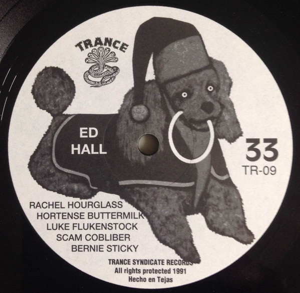 Ed Hall - Gloryhole | Trance Syndicate Records (TR-09) - 3 Ed Hall - Gloryhole | Trance Syndicate Records (TR-09) - 3