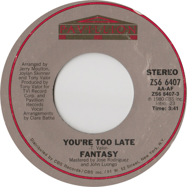 Fantasy - You're Too Late | Pavillion (ZS6 6407)