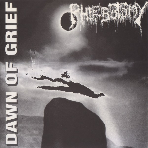 Phlebotomy - Dawn Of Grief | Molon Lave Records (MLR-SP-011) - main