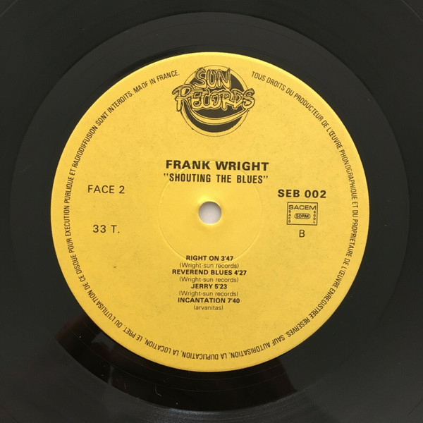 Frank Wright / Georges Arvanitas - Shouting The Blues | Sun Records (SEB 002) - 4 Frank Wright / Georges Arvanitas - Shouting The Blues | Sun Records (SEB 002) - 4
