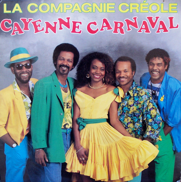 La Compagnie Créole - Cayenne Carnaval | Saisons (SNS-90018) - main