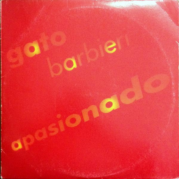 Gato Barbieri - Apasionado | Polydor (815 585-1)