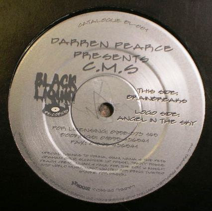 C.M.S. - Angel In The Sky / Brainbreaks | Black Liquid Records (BL 001) - main