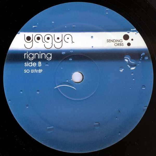 Yagya - Rigning | Sending Orbs (SO 011 LP) - 4 Yagya - Rigning | Sending Orbs (SO 011 LP) - 4