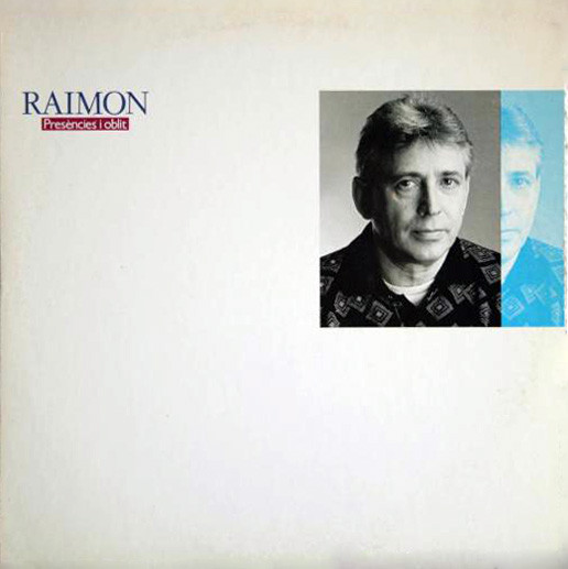 Raimon - Presències I Oblit | Le Chant Du Monde (LDX 74872)