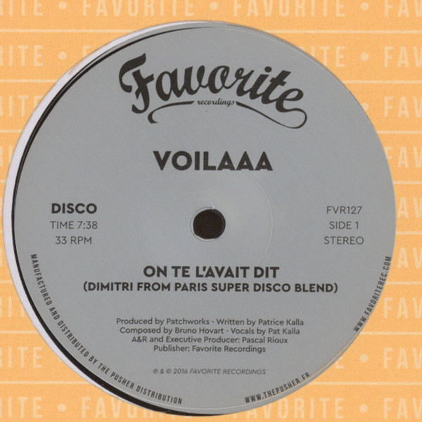 Voilaaa - On Te L’Avait Dit / Spies Are Watching Me (Remixes) | Favorite Recordings (FVR127) - 2 Voilaaa - On Te L’Avait Dit / Spies Are Watching Me (Remixes) | Favorite Recordings (FVR127) - 2
