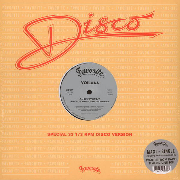 Voilaaa - On Te L’Avait Dit / Spies Are Watching Me (Remixes) | Favorite Recordings (FVR127)