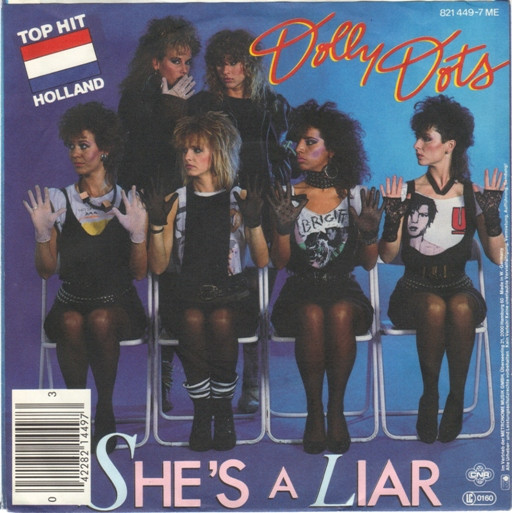 Dolly Dots - She’s A Liar | CNR (821 449-7) - 2