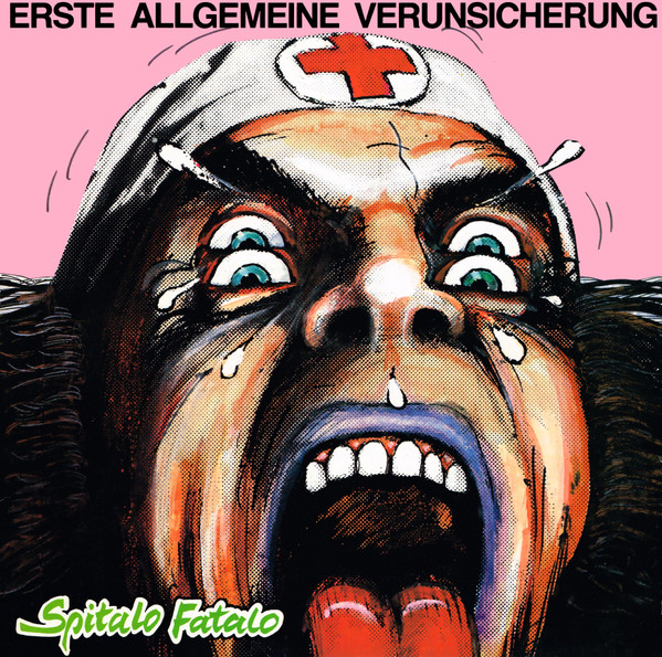 EAV (Erste Allgemeine Verunsicherung) - Spitalo Fatalo | EMI (1C 064 1333121)