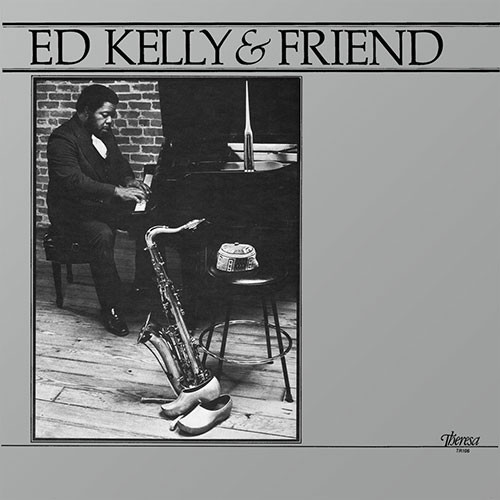 Ed Kelly & Friend - Ed Kelly & Friend | Pure Pleasure Records (TR 106) Ed Kelly & Friend - Ed Kelly & Friend | Pure Pleasure Records (TR 106)