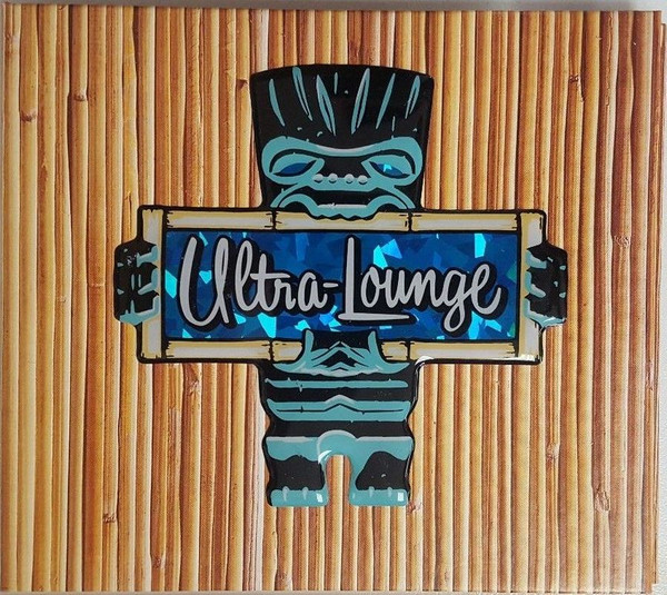 Various - Welcome Back To The Ultra-Lounge CD | Capitol Records (CDP 7243 4 99144 2 1) - main Various - Welcome Back To The Ultra-Lounge CD | Capitol Records (CDP 7243 4 99144 2 1) - main