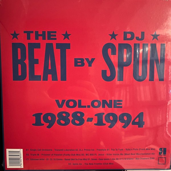 DJ Spun - The Beat By DJ Spun (West Coast Breakbeat Rave Electrofunk 1988-1994) (Vol. One) | Above Board Projects (BEATSPUN001) - 2