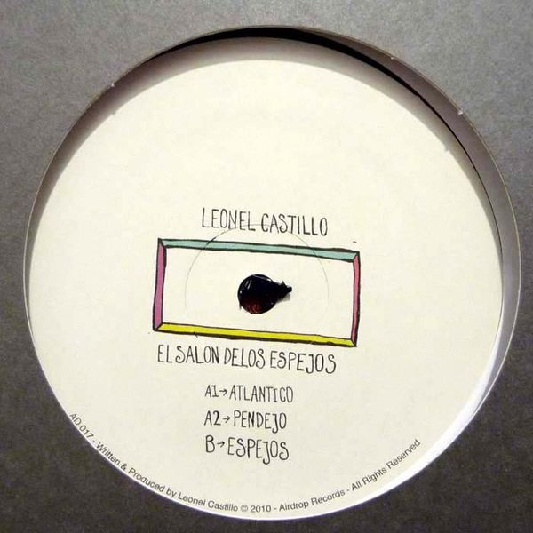 Leonel Castillo - El Salon De Los Espejos | AirDrop Records (AD 017) - main