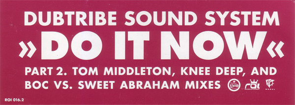 Dubtribe Sound System - Do It Now (Part 2) | Records Of Interest (ROI 016.2) - 4 Dubtribe Sound System - Do It Now (Part 2) | Records Of Interest (ROI 016.2) - 4