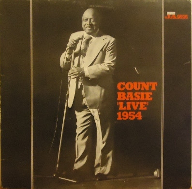 Count Basie - "Live" 1954 | Musica Jazz (2MJP 1013) - main Count Basie - "Live" 1954 | Musica Jazz (2MJP 1013) - main