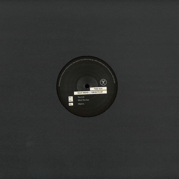 Silat Beksi - Objects EP | Tied (TIED014)