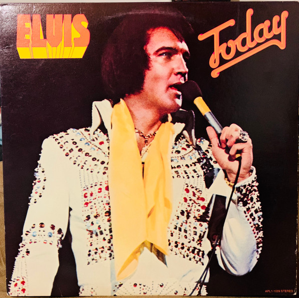 Elvis Presley - Today | RCA Victor (APL1-1039)