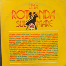 Various - Una Rotonda Sul Mare 90 Vol.1 | Five (FM 14208) - main Various - Una Rotonda Sul Mare 90 Vol.1 | Five (FM 14208) - main