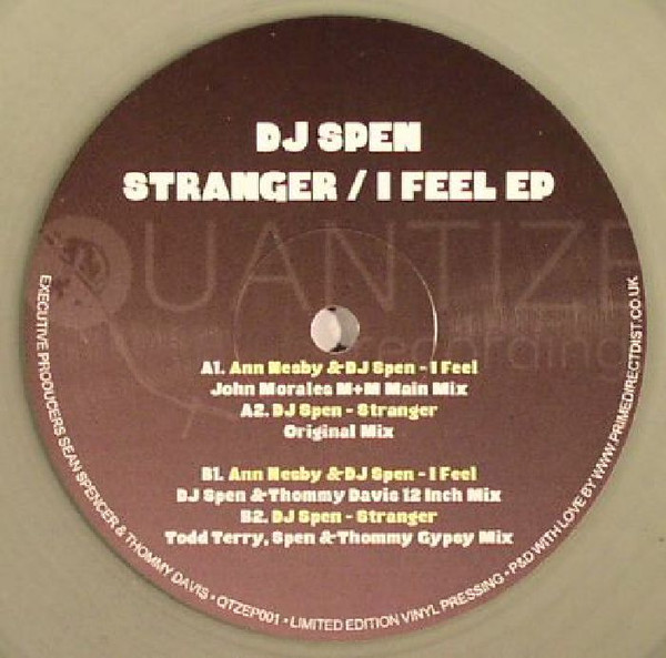 DJ Spen - Stranger / I Feel EP | Quantize Recordings (QTZEP001)