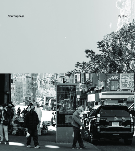 Neuronphase - My Dear | Hajutused (Haju001)