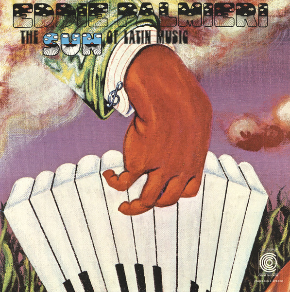 Eddie Palmieri - The Sun Of Latin Music | Coco Records (CLP 109XX)
