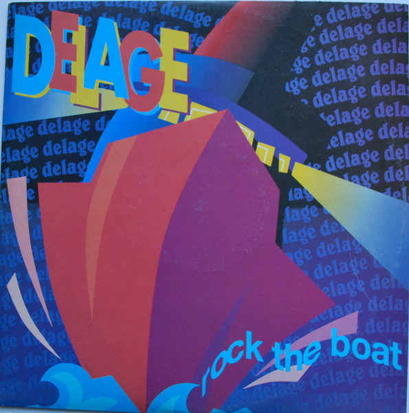 Delage - Rock The Boat | Polydor (879 327-1) - main