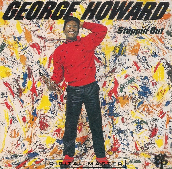 George Howard - Steppin' Out | GRP (GRP 96862) - main