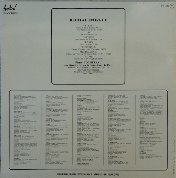 Pierre Cochereau , Johann Sebastian Bach / Franz Liszt / César Franck / Felix Mendelssohn-Bartholdy / Charles-Marie Widor / Guillaume-Antoine Calvière / Girolamo Frescobaldi - Pierre Cochereau Aux Grandes Orgues De Notre-Dame De Paris | Festival Classique (FC 436) - 4