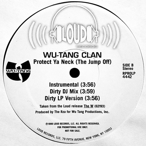 Wu-Tang Clan - Protect Ya Neck (The Jump Off) | Loud Records (RPROLP 4442) - 3