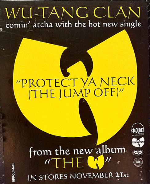 Wu-Tang Clan - Protect Ya Neck (The Jump Off) | Loud Records (RPROLP 4442) - 4