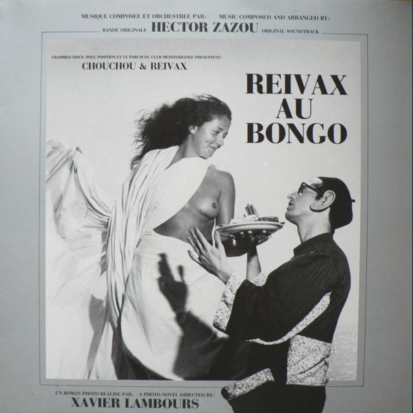 Hector Zazou - Reivax Au Bongo | Crammed Discs (MTM 2 LP)