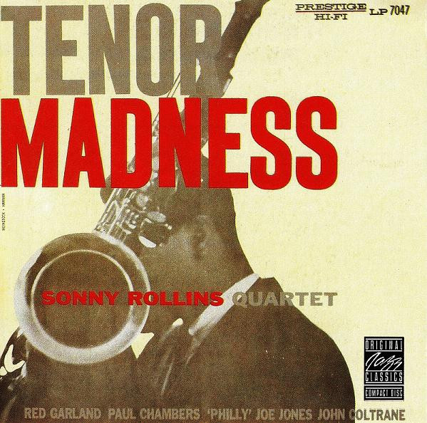 Sonny Rollins Quartet - Tenor Madness | Original Jazz Classics (OJC20 124-2) - 2