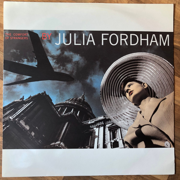 Julia Fordham - The Comfort Of Strangers | Circa (YRT 11)