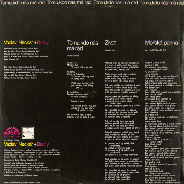 Václav Neckář + Bacily - Tomu, Kdo Nás Má Rád | Supraphon (1 13 1545) - 2 Václav Neckář + Bacily - Tomu, Kdo Nás Má Rád | Supraphon (1 13 1545) - 2