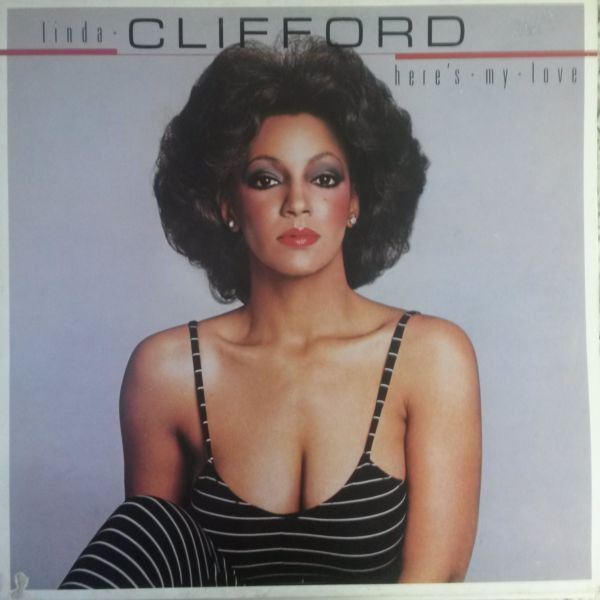 Linda Clifford - Here's My Love | RSO (2394 246) - main Linda Clifford - Here's My Love | RSO (2394 246) - main