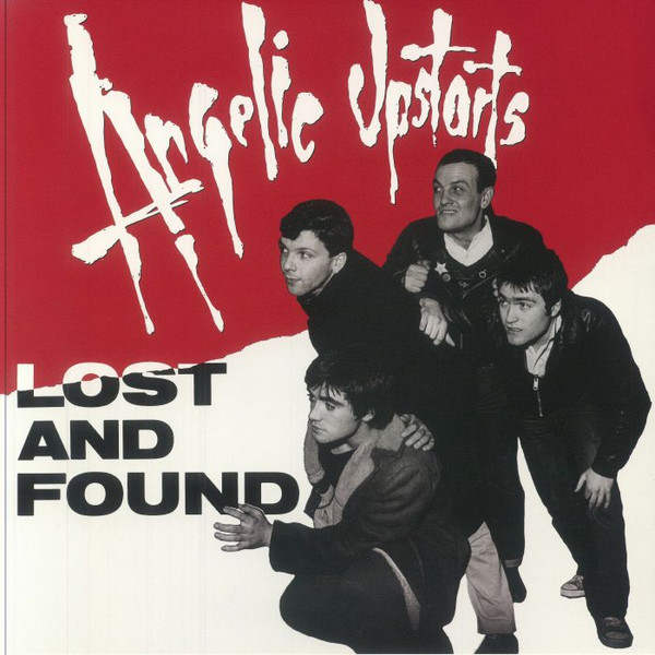 Angelic Upstarts - Lost & Found - Vinilo | Radiation Reissues (RRS202)