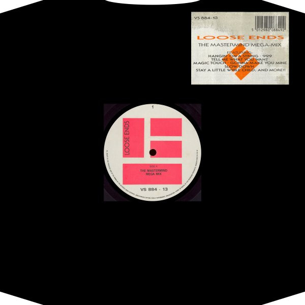 Loose Ends - The Mastermind Mega-Mix | Virgin (VS 884 - 13)