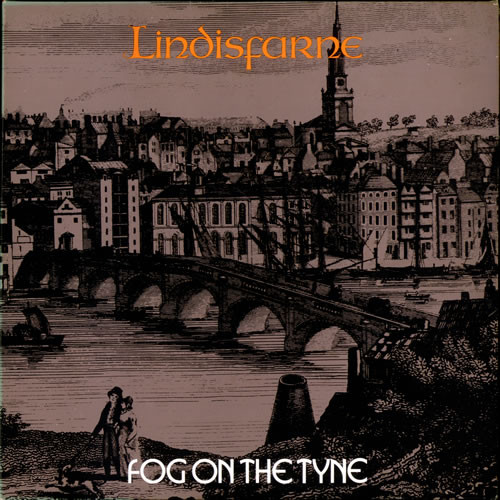 Lindisfarne - Fog On The Tyne | Charisma (CHC 52) - main