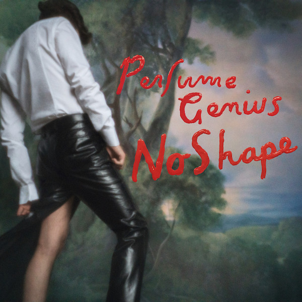 Perfume Genius - No Shape | Matador (OLE 11131) - main Perfume Genius - No Shape | Matador (OLE 11131) - main