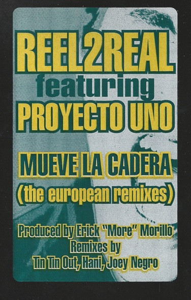 Reel 2 Real Featuring Proyecto Uno - Mueve La Cadera (The European Mixes) | Strictly Rhythm (SR 12504)