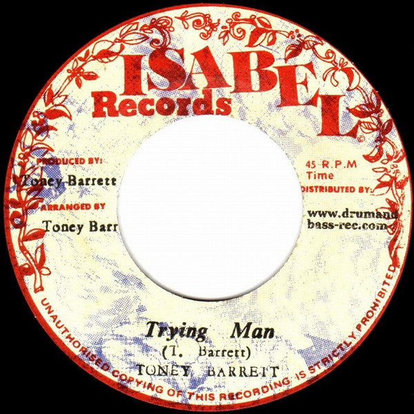 Toney Barrett - Trying Man | Isabel Records (none)