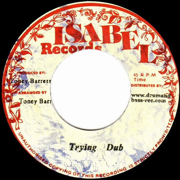 Toney Barrett - Trying Man | Isabel Records (none) - 2